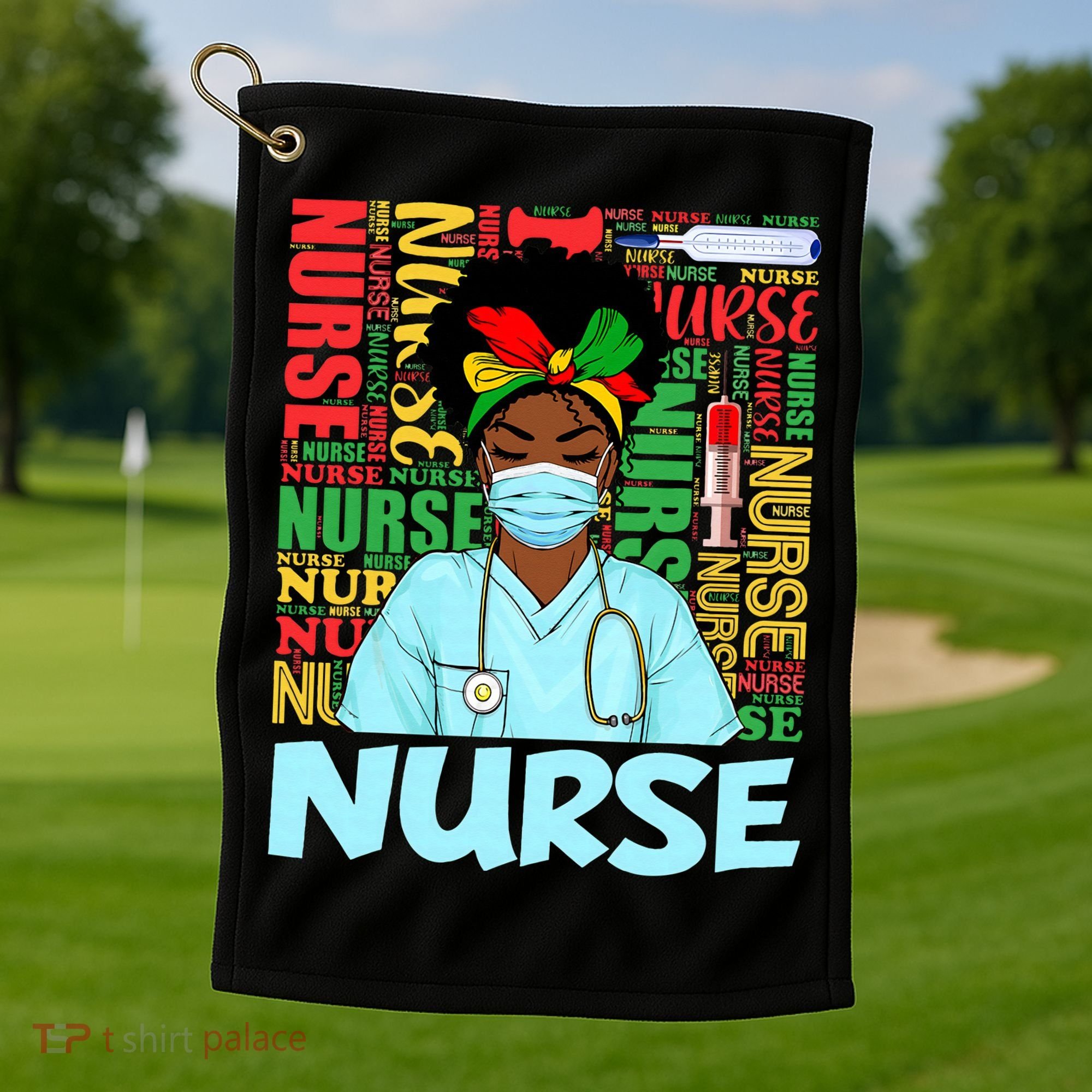 Black Nurse Black History Juneteenth Melanin Golf Towel