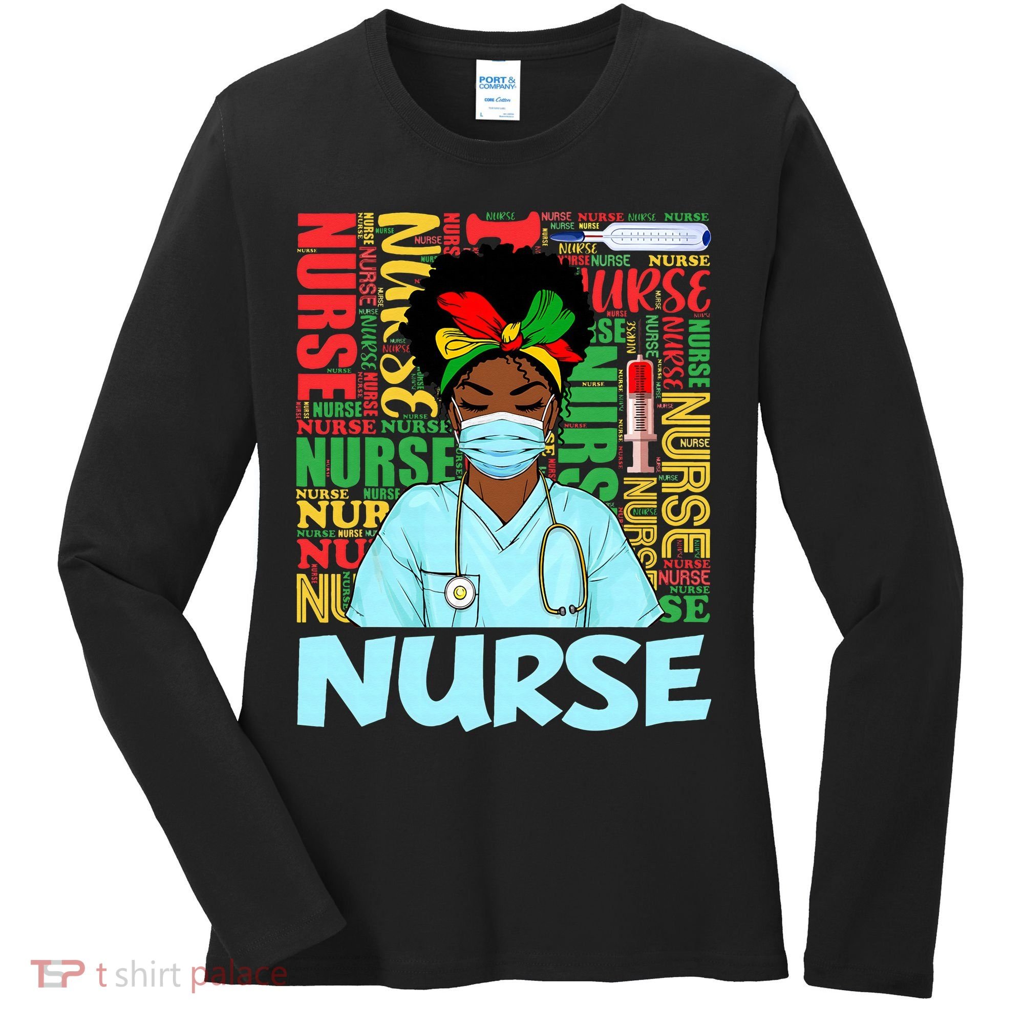Black Nurse Black History Juneteenth Melanin Women's Long Sleeve Shirt