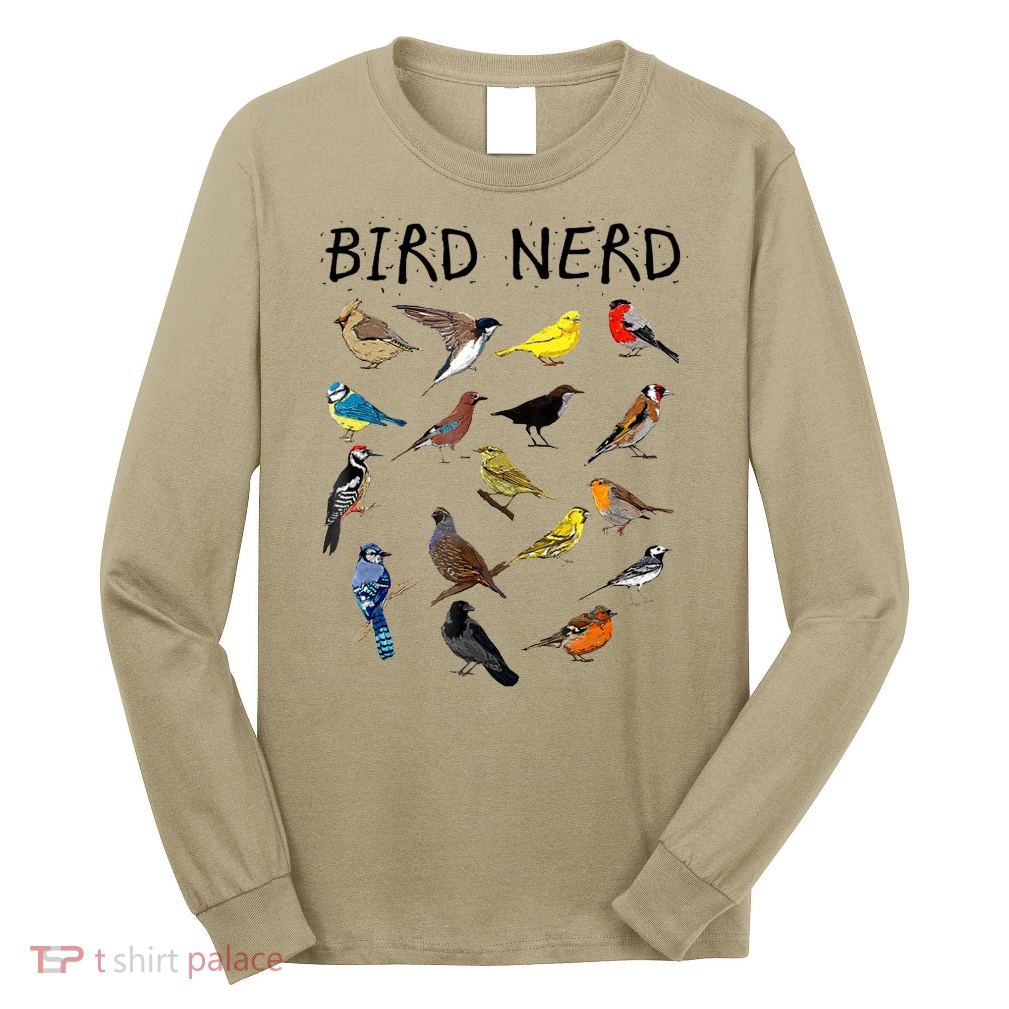 Bird Nerd Long Sleeve Shirt