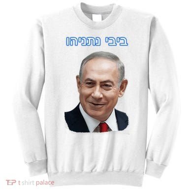 Bibi Netanyahu Sweatshirt
