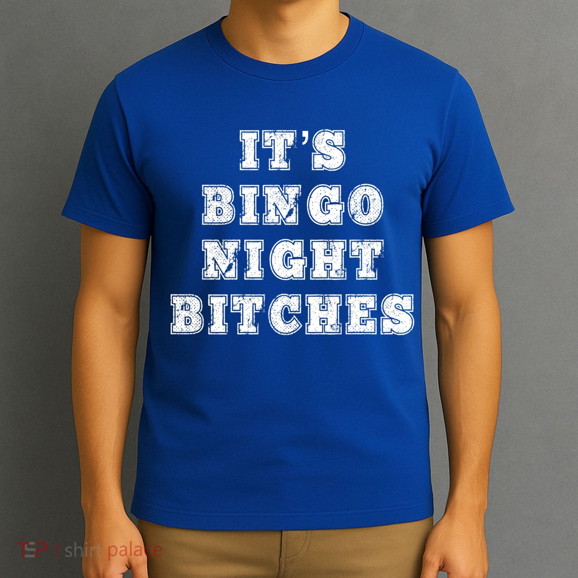 Bingo Night Bitches Bingo Lover Player Game Night Funny Gift T-Shirt