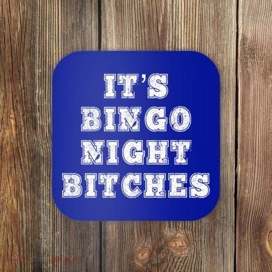 Bingo Night Bitches Bingo Lover Player Game Night Funny Gift Coaster