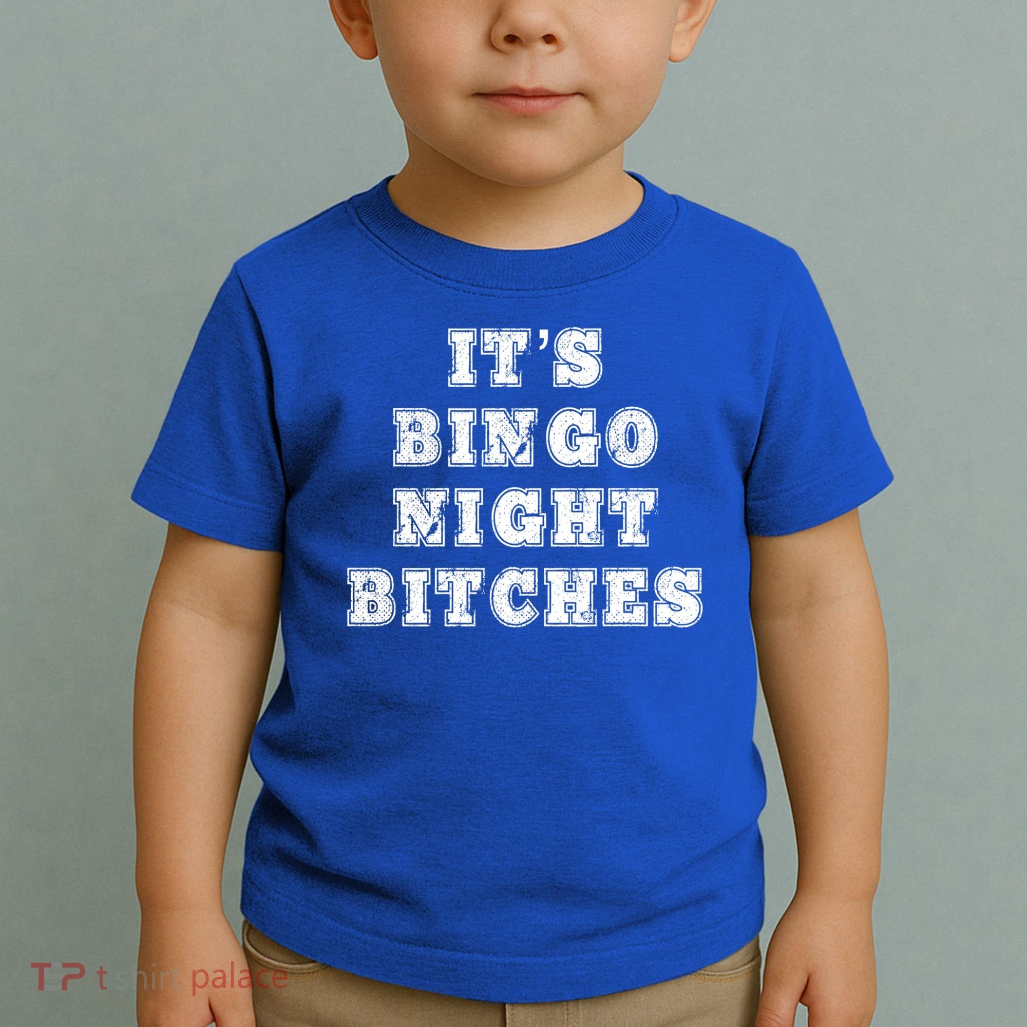 Bingo Night Bitches Bingo Lover Player Game Night Funny Gift Toddler T-Shirt