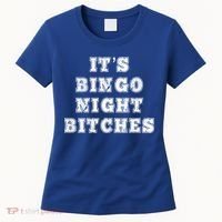 Bingo Night Bitches Bingo Lover Player Game Night Funny Gift Women's T-Shirt thumb 0