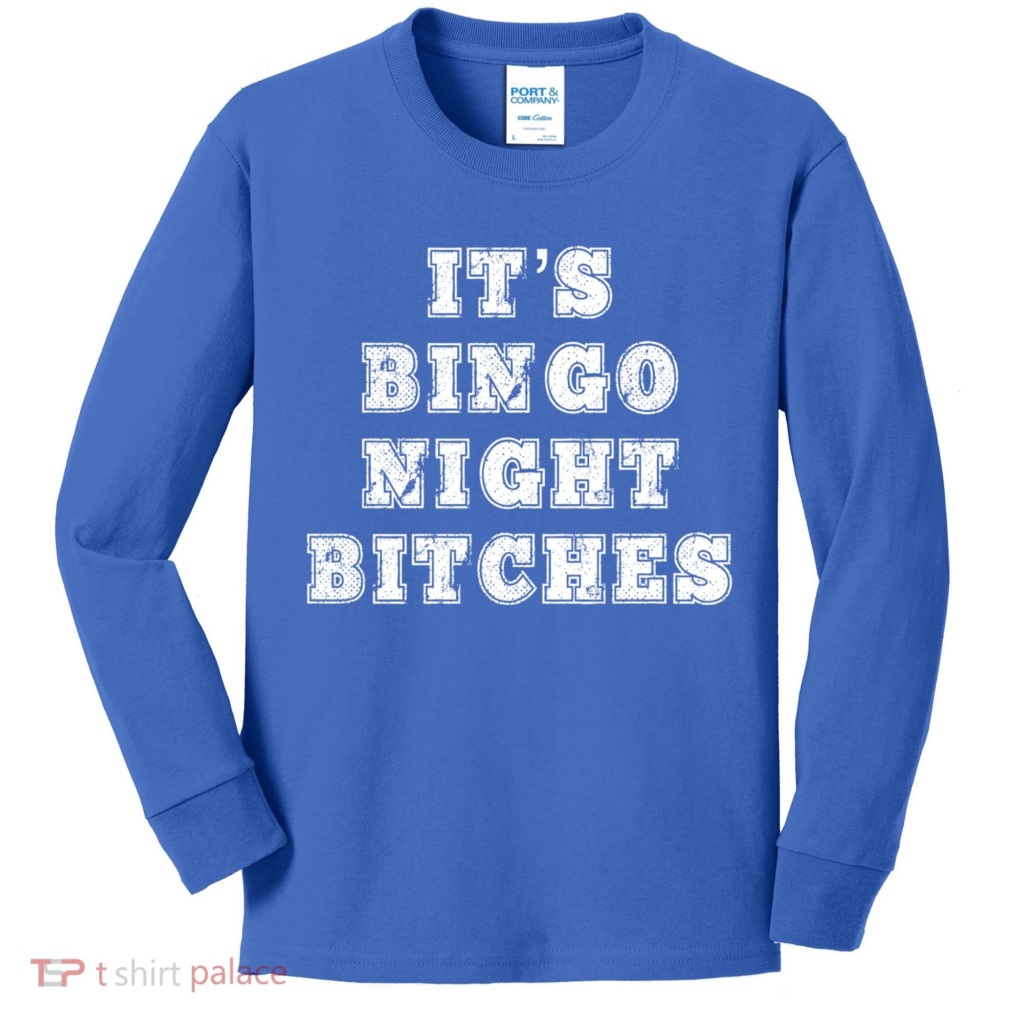 Bingo Night Bitches Bingo Lover Player Game Night Funny Gift Kids Long Sleeve Shirt