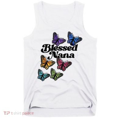 Blessed Nana Beautiful Grandparents Day Gift Tank Top