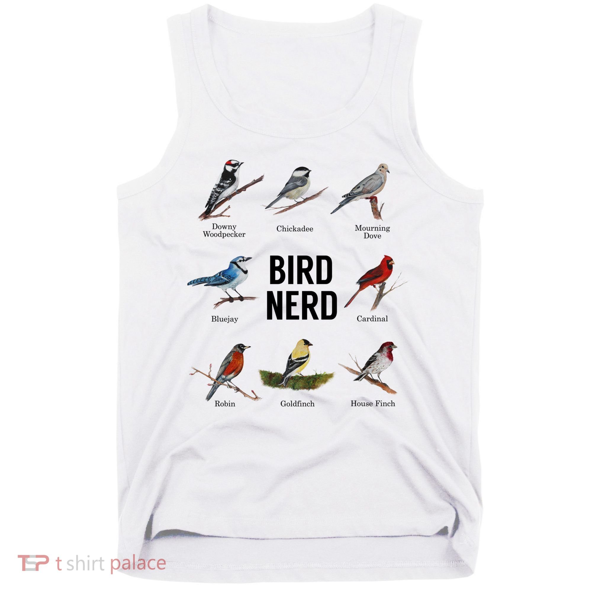 Bird Nerd Bird Lover Or Watcher Gift Tank Top