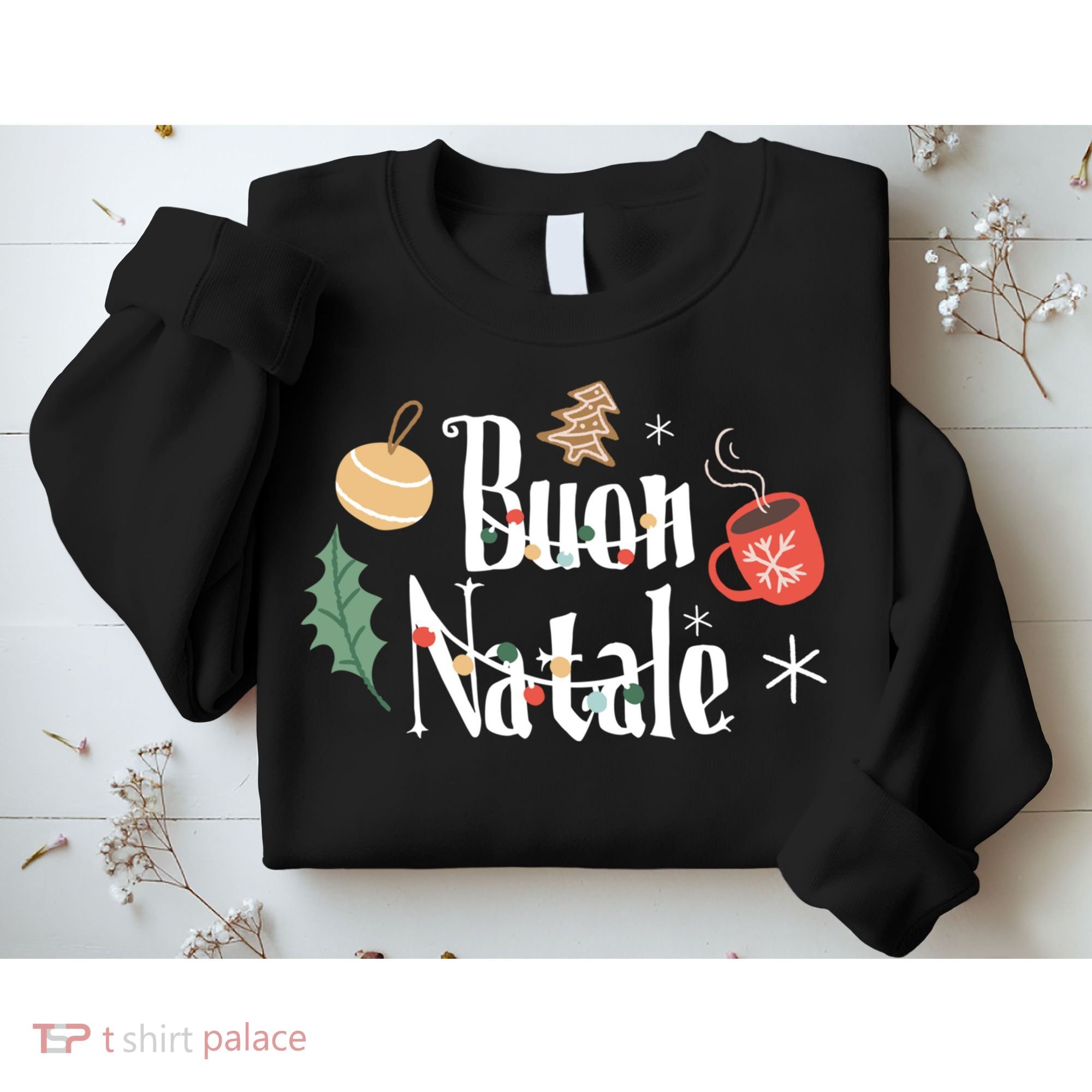 Buon Natale Christmas Italy Italians Gift Sweatshirt