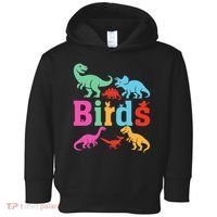 Birds? Nah… Dinosaurs Funny Dino Toddler Hoodie thumb 0