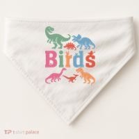 Birds? Nah… Dinosaurs Funny Dino USA-Made Doggie Bandana thumb 0
