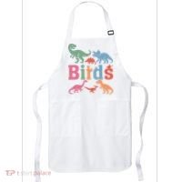 Birds? Nah… Dinosaurs Funny Dino Apron thumb 0