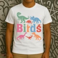 Birds? Nah… Dinosaurs Funny Dino T-Shirt thumb 3