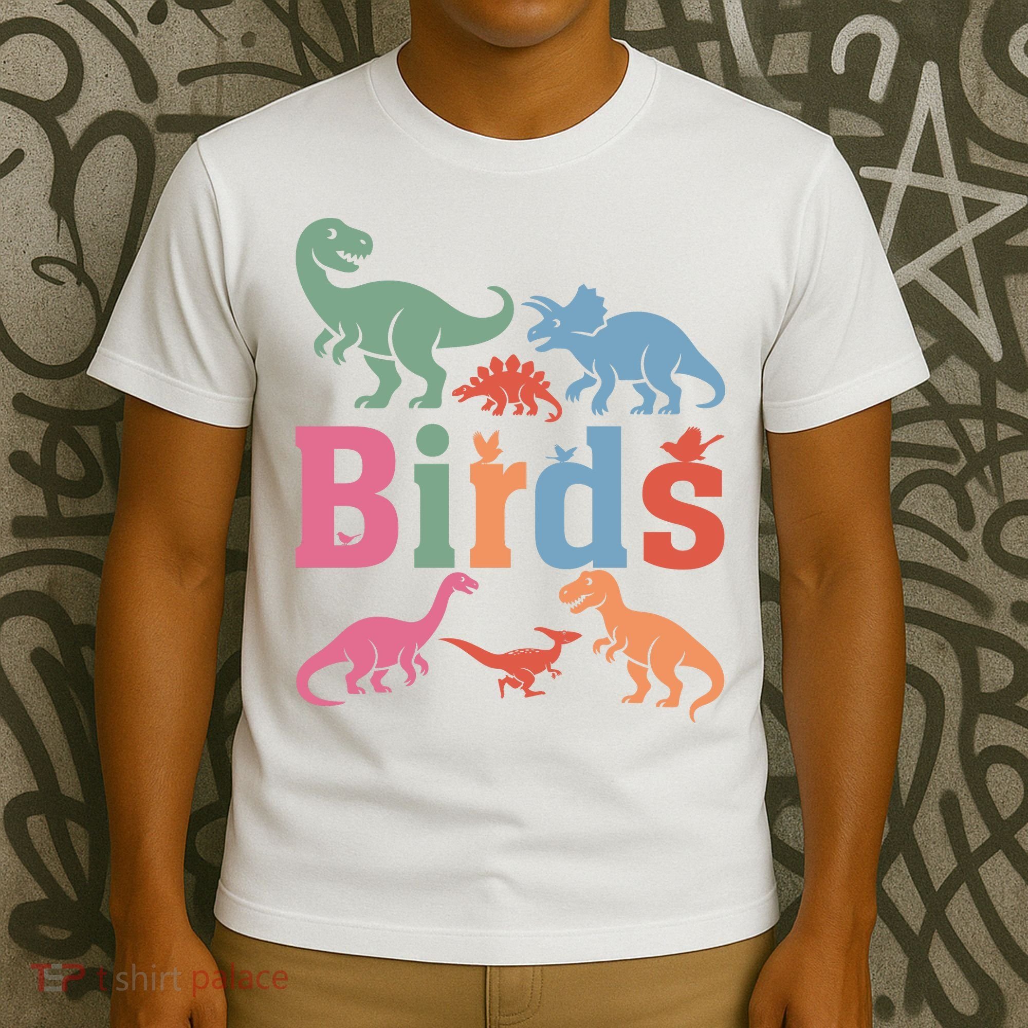 Birds? Nah… Dinosaurs Funny Dino T-Shirt