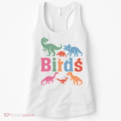 Birds? Nah… Dinosaurs Funny Dino Women's Tank Top