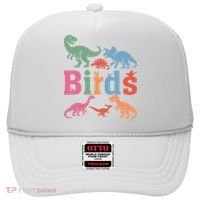 Birds? Nah… Dinosaurs Funny Dino Hat thumb 0