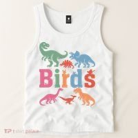 Birds? Nah… Dinosaurs Funny Dino Tank Top thumb 2