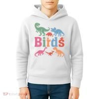 Birds? Nah… Dinosaurs Funny Dino Kids Hoodie thumb 4