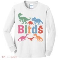 Birds? Nah… Dinosaurs Funny Dino Kids Long Sleeve Shirt thumb 0