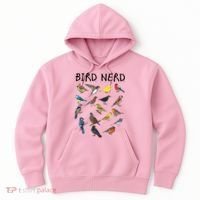 Bird Nerd Different Kinds Of Bird Gift Cute Bird Gift Hoodie thumb 0