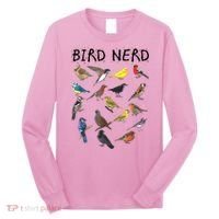 Bird Nerd Different Kinds Of Bird Gift Cute Bird Gift Long Sleeve Shirt thumb 0