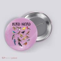 Bird Nerd Different Kinds Of Bird Gift Cute Bird Gift Button thumb 0