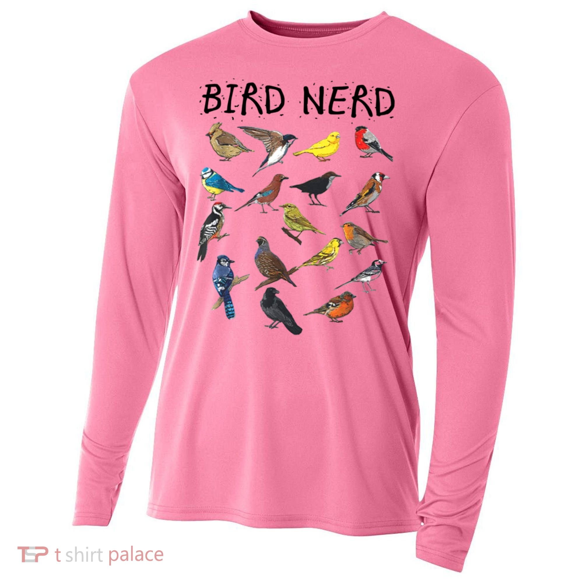 Bird Nerd Different Kinds Of Bird Gift Cute Bird Gift Cooling Performance Long Sleeve Crew