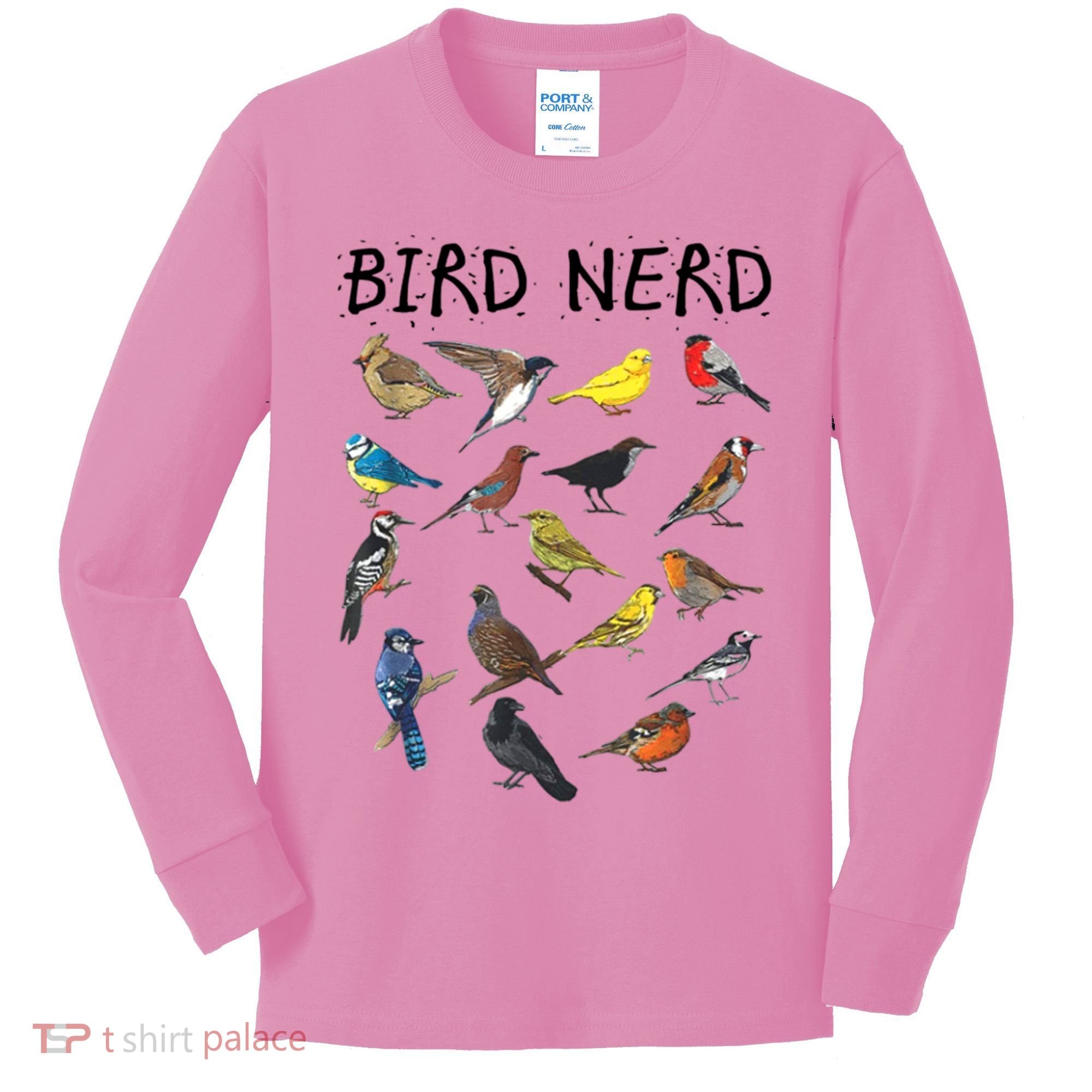 Bird Nerd Different Kinds Of Bird Gift Cute Bird Gift Kids Long Sleeve Shirt