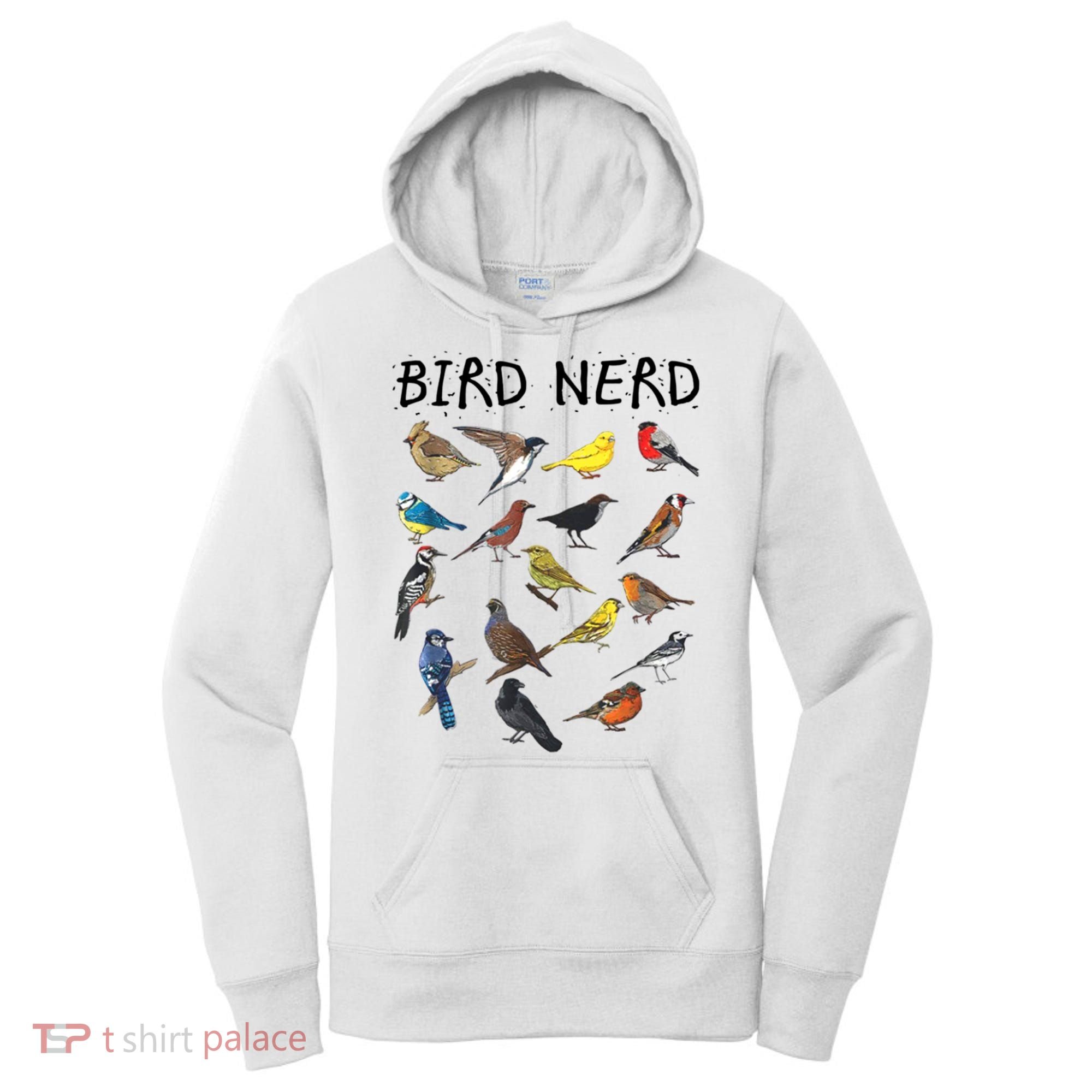 Bird Nerd Different Kinds Of Bird Gift Cute Bird Gift Women's Hoodie