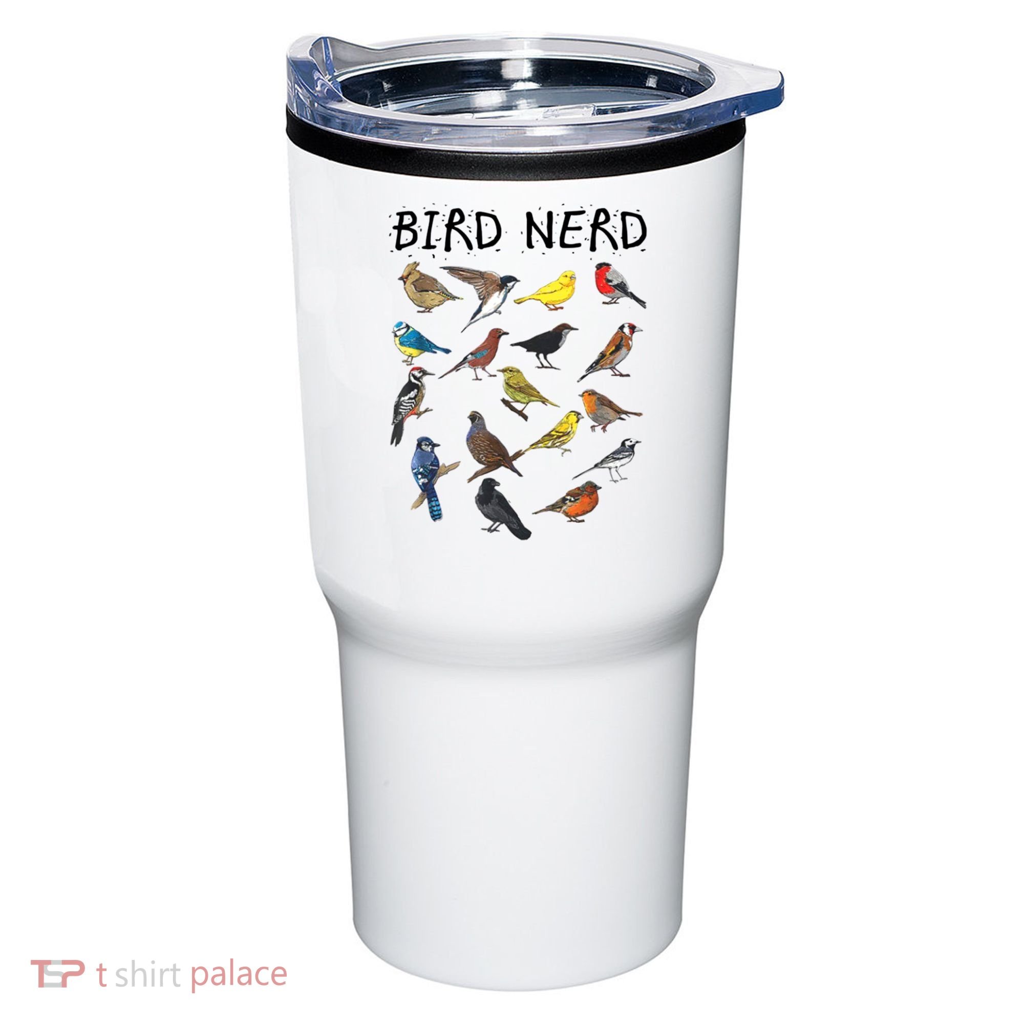 Bird Nerd Different Kinds Of Bird Gift Cute Bird Gift Tumbler