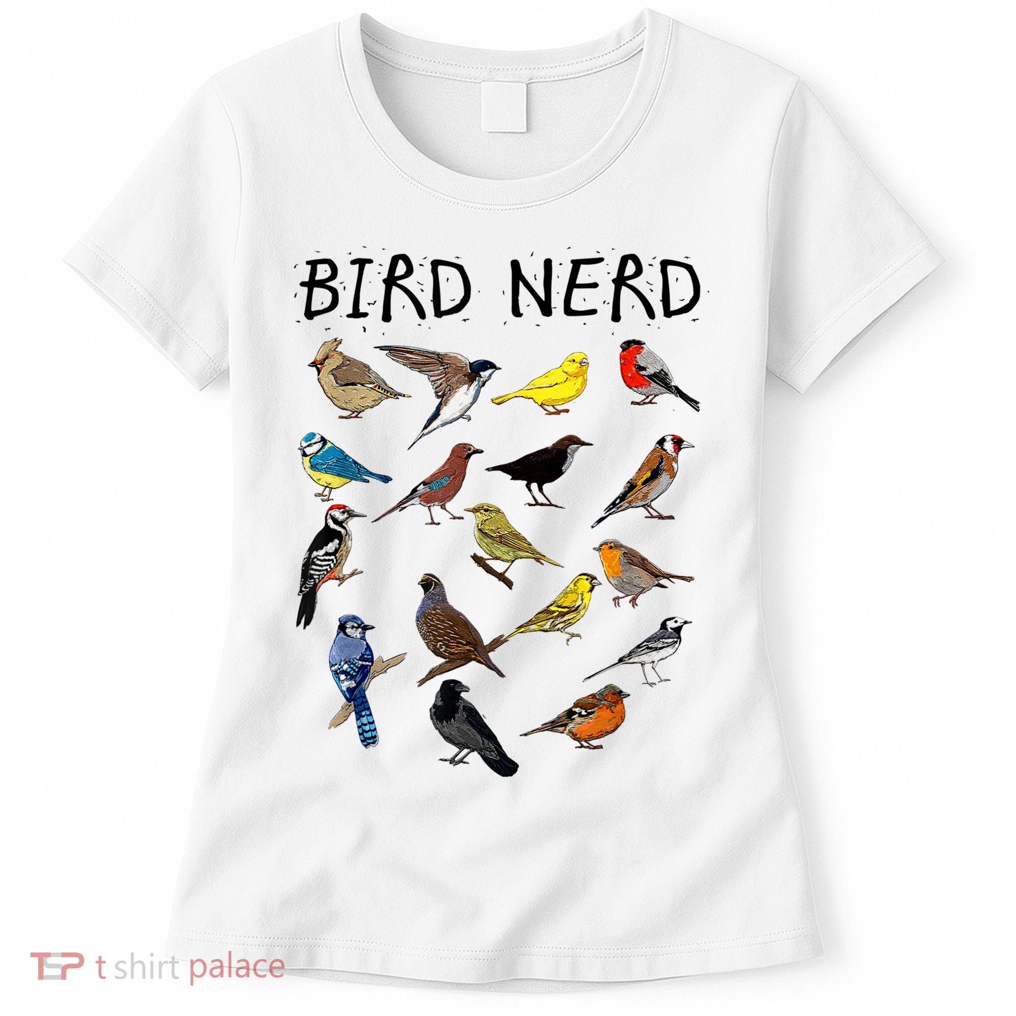 'Bird Nerd Different Kinds Of Bird' Gift Cute Bird Gift Women's T-Shirt