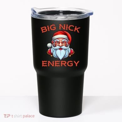 Big Nick Energy Funny Christmas Tumbler