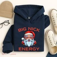 Big Nick Energy Funny Christmas Hoodie thumb 4