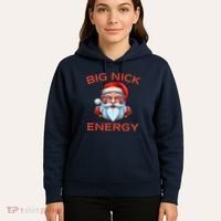 Big Nick Energy Funny Christmas Hoodie thumb 5