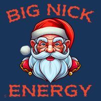Big Nick Energy Funny Christmas Sweatshirt thumb 3