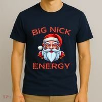 Big Nick Energy Funny Christmas T-Shirt thumb 3