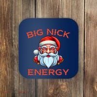 Big Nick Energy Funny Christmas Coaster thumb 0