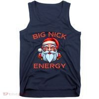 Big Nick Energy Funny Christmas Tank Top thumb 0