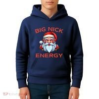 Big Nick Energy Funny Christmas Kids Hoodie thumb 4