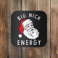 Big Nick Energy Funny Santa Christmas Family Matching  Coaster thumb 0