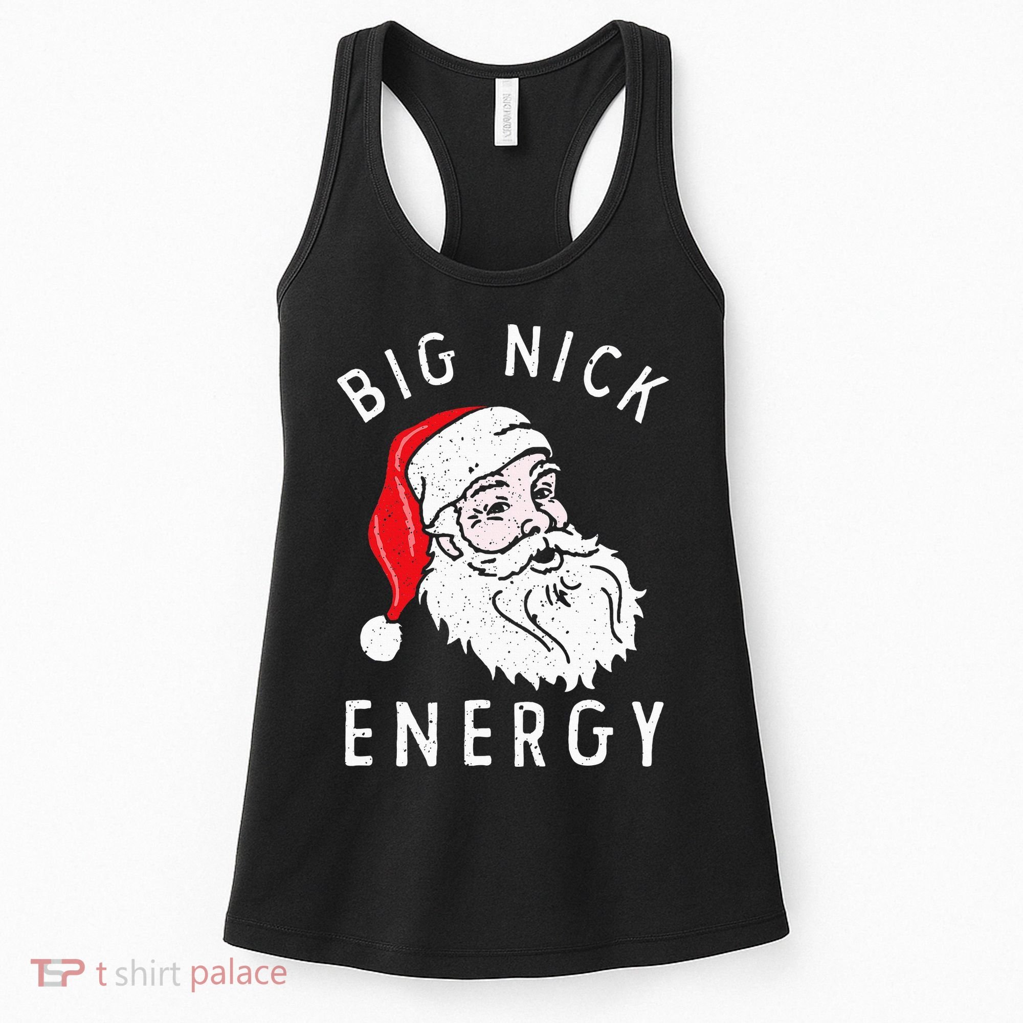 Big Nick Energy Funny Santa Christmas Family Matching  Women's Tank Top