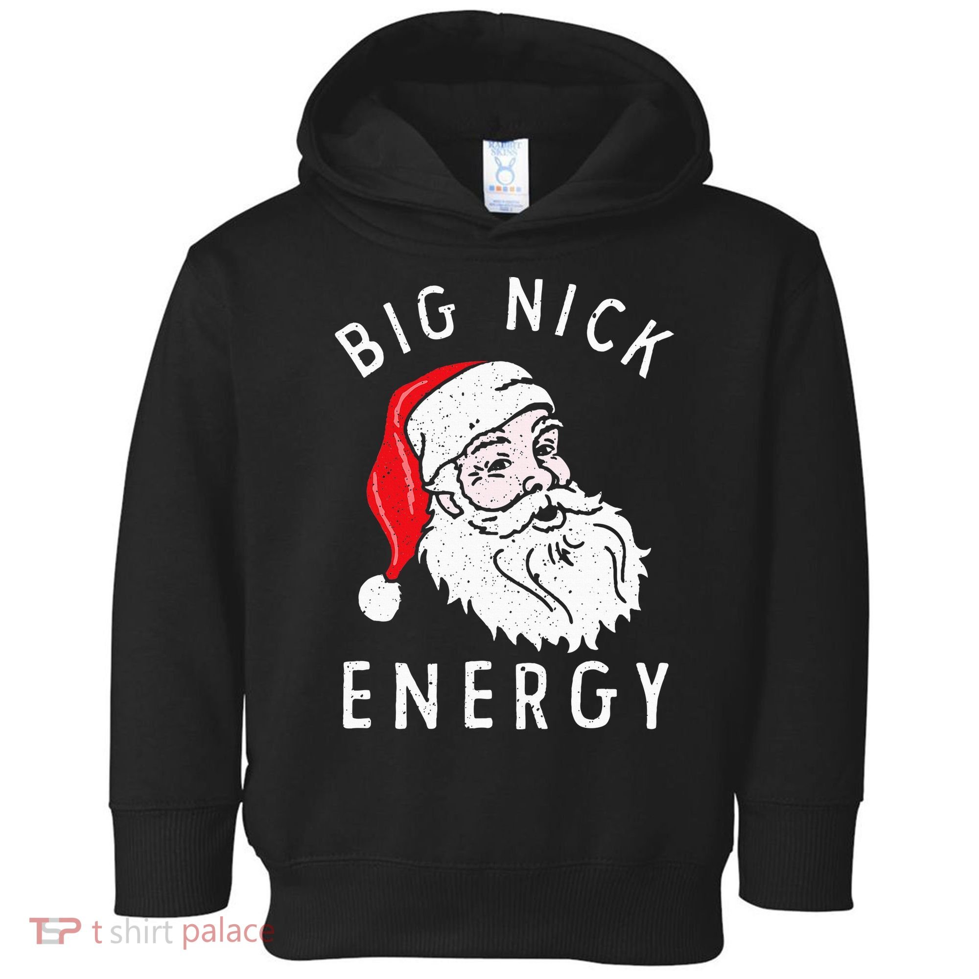 Big Nick Energy Funny Santa Christmas Family Matching  Toddler Hoodie