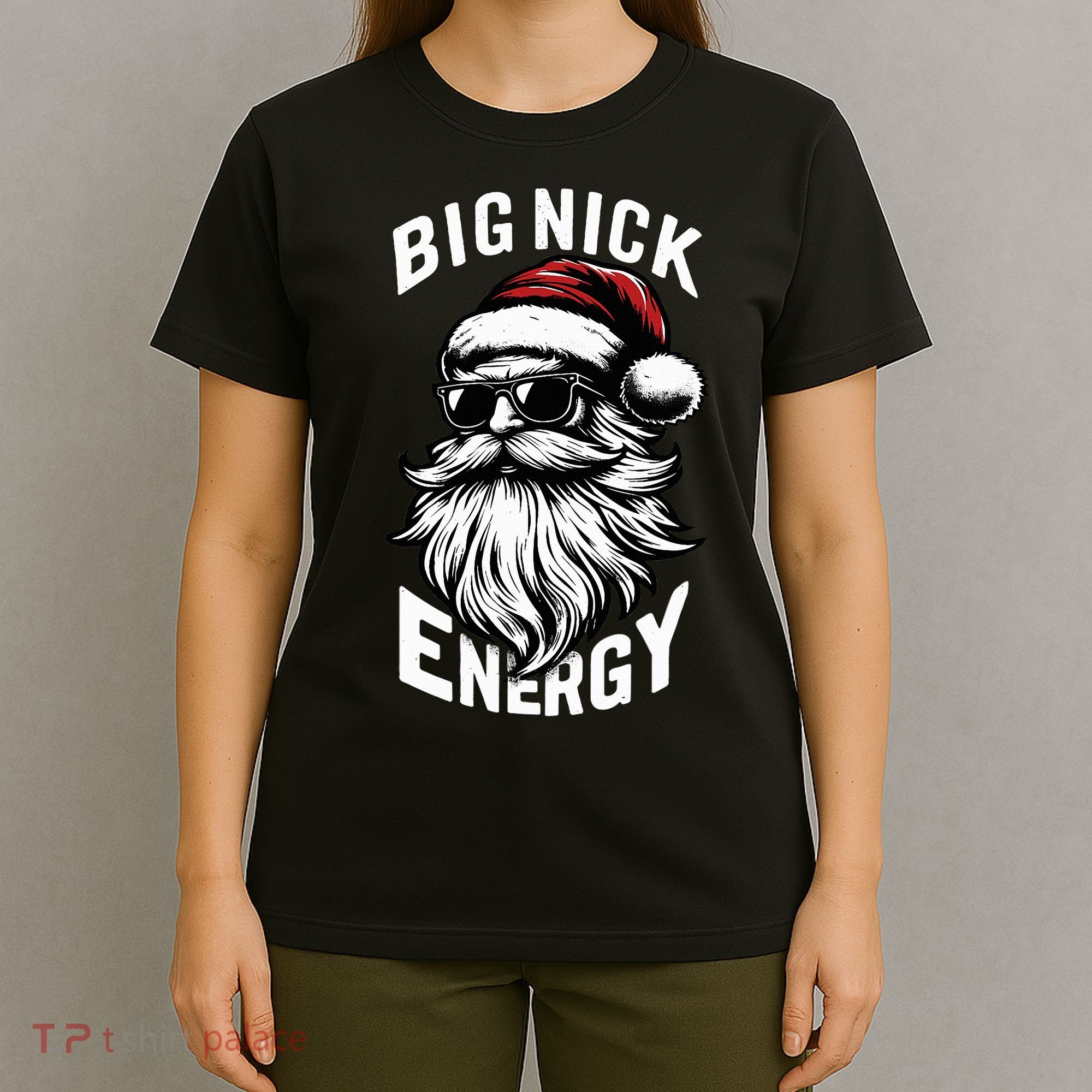 Big Nick Energy Funny Santa Christmas T-Shirt