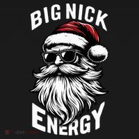 Big Nick Energy Funny Santa Christmas T-Shirt thumb 7