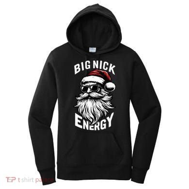 Big Nick Energy Funny Santa Christmas Women's Hoodie