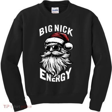 Big Nick Energy Funny Santa Christmas Kids Sweatshirt