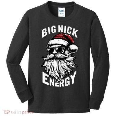 Big Nick Energy Funny Santa Christmas Kids Long Sleeve Shirt