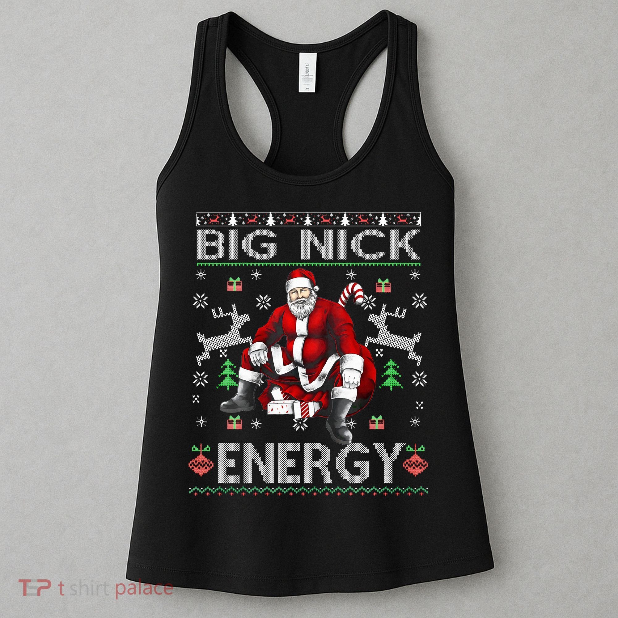 Big Nick Energy Funny Santa Christmas Ugly Sweater Women's Tank Top