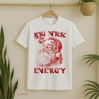 Big Nick Energy Funny Xmas Christmas Ugly Sweater T-Shirt thumb 2