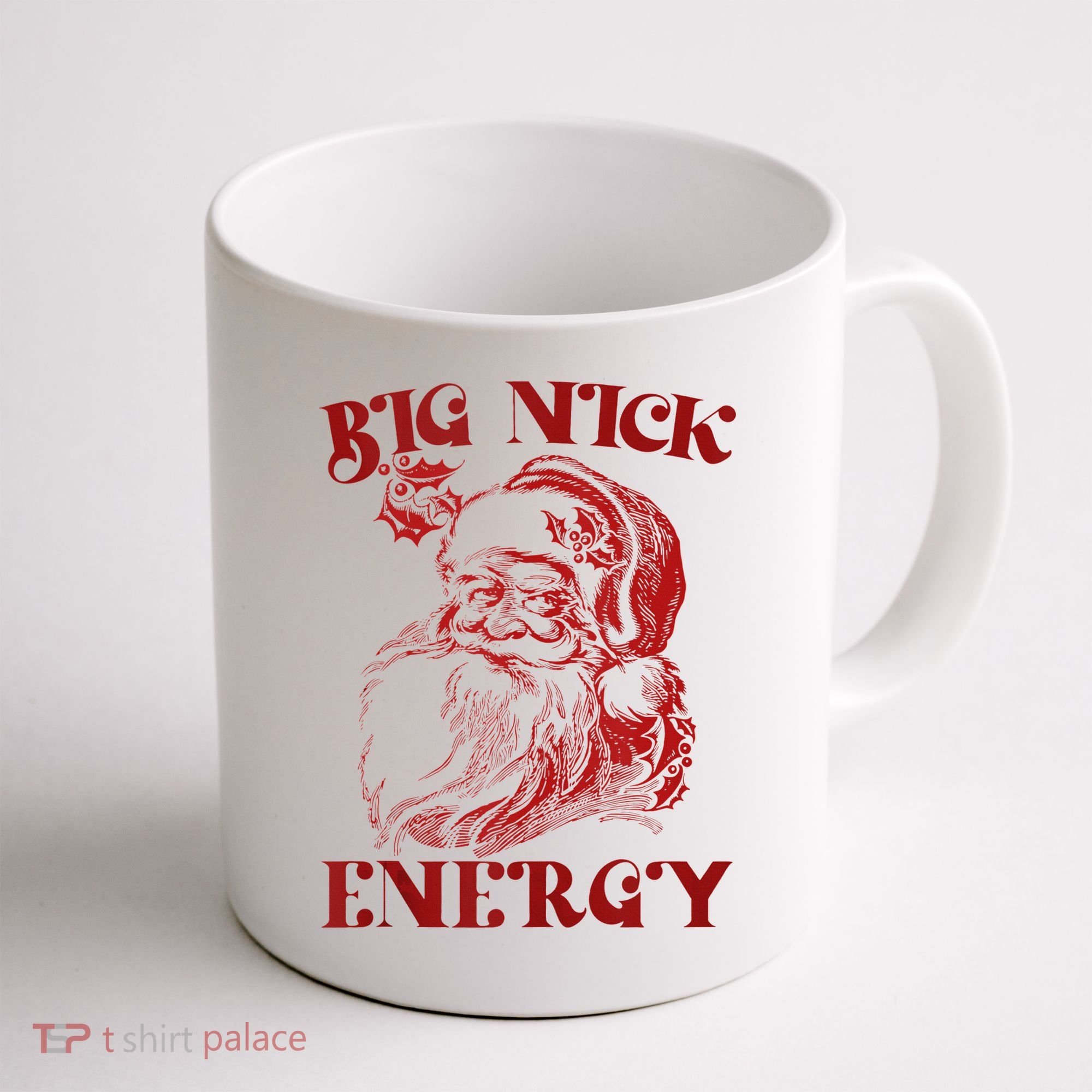 Big Nick Energy Funny Xmas Christmas Ugly Sweater Coffee Mug