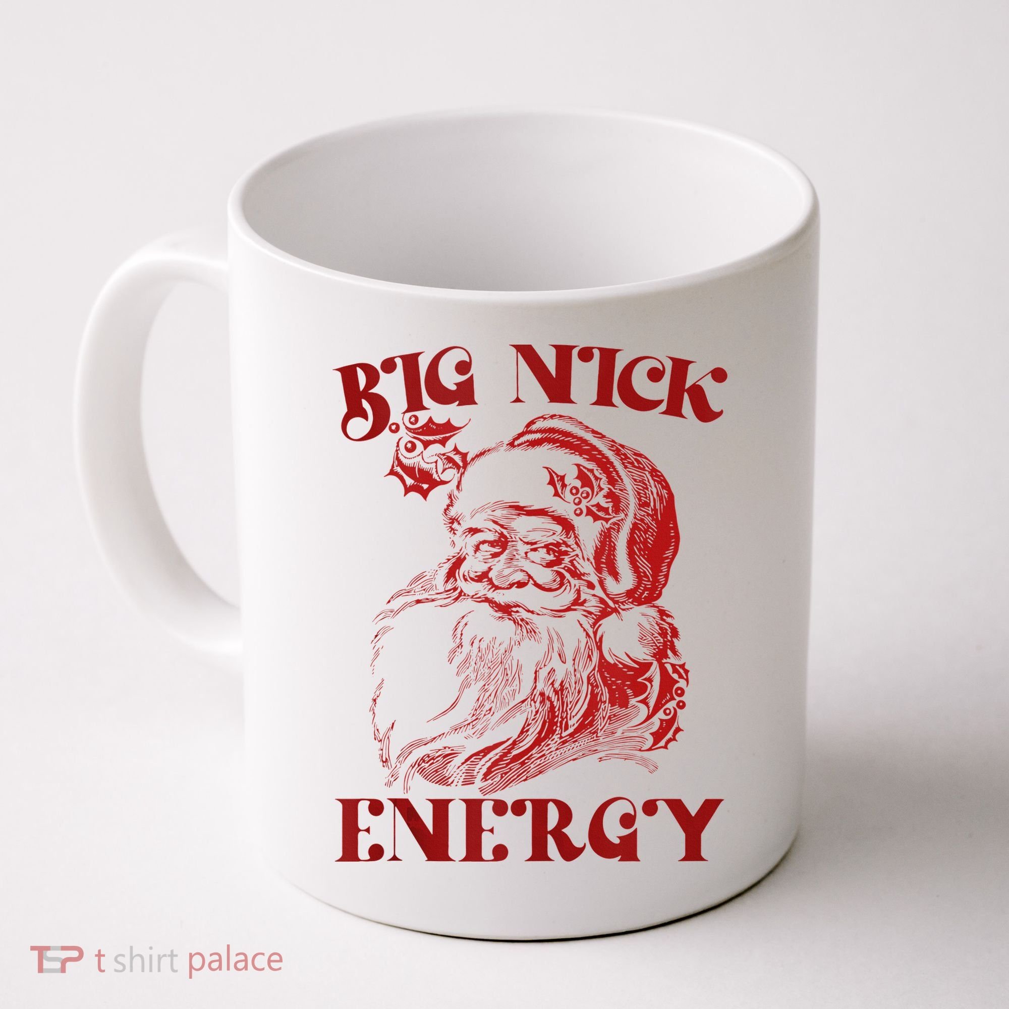 Big Nick Energy Funny Xmas Christmas Ugly Sweater Coffee Mug